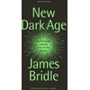 KNYGA James Bridle New Dark Age, Technology and the End of the Future