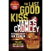 KNYGA James Crumley Last Good Kiss