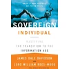 KNYGA James Dale Davidson Davidson, James Dale; Rees-Mogg, William Sovereign Individual: Mastering the Transition to the Information Age