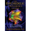 KNYGA James Fadiman Psychedelic Explorer's Guide