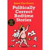 KNYGA James Finn Garner Politically Correct Bedtime Stories, 25th Anniversary Edition with a new story: Pinocchio