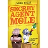 KNYGA James Foley Secret Agent Mole: Goldfish-Finger