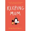 KNYGA James Gould Bourn Keeping Mum