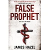 KNYGA James Hazel False Prophet