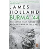 KNYGA James Holland Burma '44