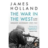 KNYGA James Holland War in the West - A New History