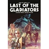 KNYGA James M. Larossa Jr Last of the Gladiators