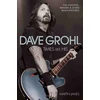 KNYGA James, Martin (Music journalist) Dave Grohl - Times Like His: Foo Fighters, Nirvana &amp; Other Misadventures
