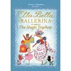 KNYGA James Mayhew Ella Bella Ballerina and the Magic Toyshop