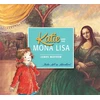 KNYGA James Mayhew Katie and the Mona Lisa