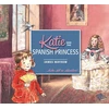 KNYGA James Mayhew Katie and the Spanish Princess