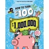 KNYGA James Mckenna How to Turn $100 into $1,000,000 (Revised Edition)