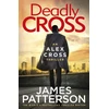 KNYGA James Patterson Deadly Cross, (Alex Cross 28)