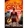 KNYGA James Patterson Kiss the Girls, (Alex Cross 2)