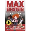 KNYGA James Patterson Max Einstein: Rebels with a Cause