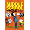 KNYGA James Patterson Middle School: The Worst Years of My Life