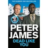 KNYGA James Peter Dead Like You