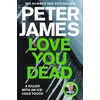 KNYGA James Peter Love You Dead