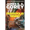 KNYGA James S. A. Corey Persepolis Rising, Book 7 of the Expanse (now a Prime Original series)