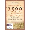 KNYGA James S Shapiro 1599: A Year in the Life of William Shakespeare