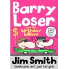 KNYGA James Smith Barry Loser and the birthday billions