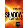 KNYGA James Swallow Shadow, A race against time to stop a deadly pandemic