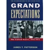 KNYGA James T Patterson Grand Expectations, The United States, 1945-1974