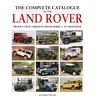 KNYGA James Taylor Taylor James Complete Catalogue of the Land Rover: Production Variants from Series 1 to Defender