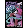 KNYGA Jamia Wilson Make Good Trouble, Discover Movements That Sparked Change