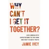 KNYGA Jamie Ivey Why Can't I Get It Together?