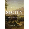 KNYGA Jamie Mackay Invention of Sicily, A Mediterranean History
