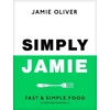 KNYGA Jamie Oliver Simply Jamie, Fast & Simple Food