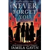 KNYGA Jamila Gavin Never Forget You