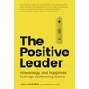 KNYGA Jan Muhlfeit Positive Leader, The