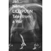 KNYGA Jan Nemec Lilliputin – Tales from a War