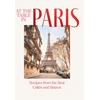 KNYGA Jan Thorbecke Verlag At the Table in Paris, Recipes from the Best Cafes and Bistros