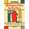 KNYGA Jan Timman 100 Endgame Studies You Must Know