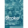 KNYGA Jan Van Gijn Stroke, A History of Ideas