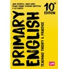KNYGA Jane A Medwell Primary English: Teaching Theory and Practice
