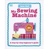 KNYGA Jane Bull My Sewing Machine Book