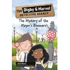 KNYGA Jane Elson Reading Planet KS2: The Digby and Marvel Detective Agency: The Mystery of the Mayor's Bloomers - Stars/Lime