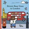 KNYGA Jane Foster Brown Bear Goes to London