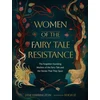 KNYGA Jane Harrington Women of the Fairy Tale Resistance