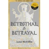 KNYGA Janet Mcgiffen Betrothal and Betrayal, Shortlisted for Historical Association Young Quills Prize 2024