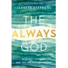KNYGA Jarrett Stephens Always God
