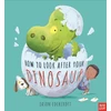 KNYGA Jason Cockcroft How To Look After Your Dinosaur