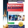 KNYGA Jason Mcintosh Astronaut Academy, Inquiry-Based Science Lessons for Advanced and Gifted Students in Grades 2-3