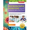 KNYGA Jason Mcintosh Microscopic Monsters and the Scientists Who Slay Them, Inquiry-Based Science Lessons for Advanced and Gifted Students in Grades 4-5