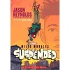 KNYGA Jason Reynolds Miles Morales Suspended