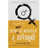 KNYGA Jason Roche How NOT to Murder a Boyband